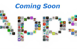 Coming Soon: New Apps and Updates