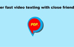 Pop – Video Texting [iOS App]