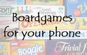 Play some classic board games on your phone