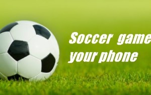 Real football (soccer) games for your phone