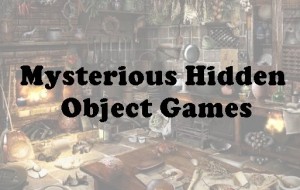 Mysterious Hidden Object Games