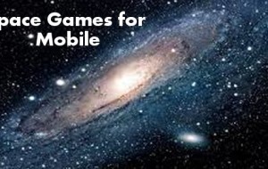 Space Games for Smartphones