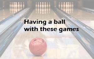 Have a ball with these games