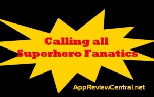 Gaming Apps For Superhero Lovers