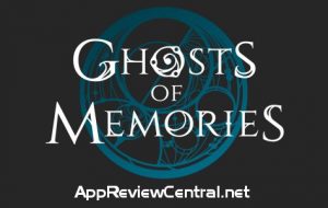 Ghosts of Memories [Game Review]