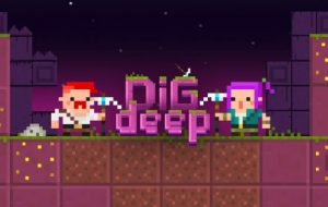 Dig Deep! [Android, iOS Game]