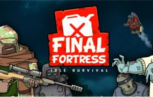 Final Fortress – Idle Survival [Android Game]